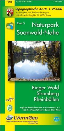 Naturpark Soonwald-Nahe /Binger Wald, Stromberg, Rheinböllen (WR): Naturparkkarte 1:25000 mit Wander- und Radwanderwegen und mit dem Soonwald-Steig