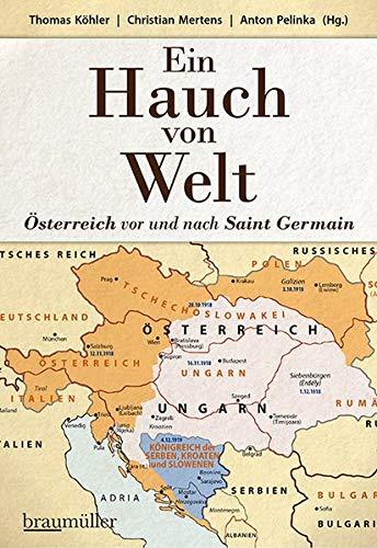 Ein Hauch von Welt - Österreich vor und nach Saint Germain