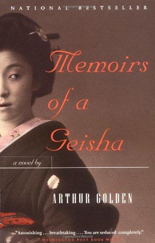 Memoirs of a Geisha: A Novel (Vintage Contemporaries)