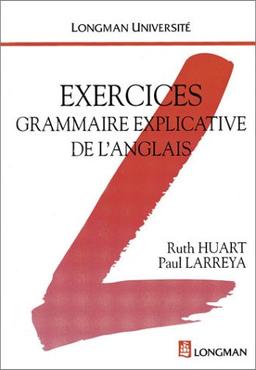 Grammaire explicative de l'anglais : exercices