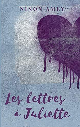 FRE-LES LETTRES A JULIETTE