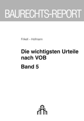 Die wichtigsten Urteile nach VOB: BD 5