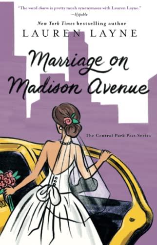 Marriage on Madison Avenue (Central Park Pact, The, Band 3)