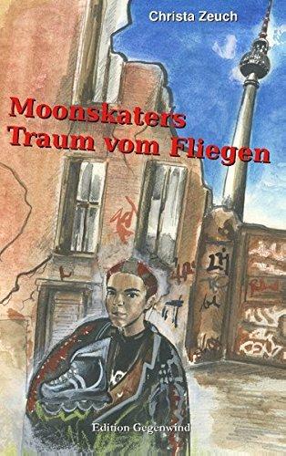 Moonskaters Traum vom Fliegen