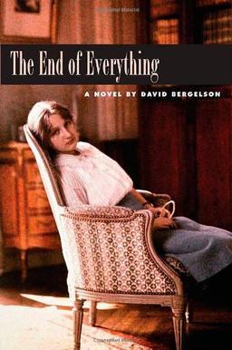 The End of Everything (New Yiddish Library)