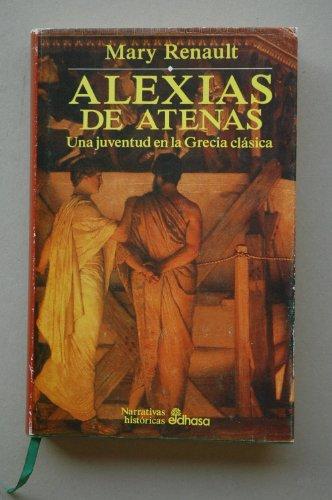 Alexias de Atenas (Narrativas Históricas)