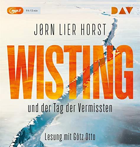 Wisting und der Tag der Vermissten (Cold Cases 1): Lesung mit Götz Otto (1 mp3 CD)