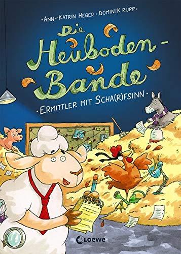 Die Heuboden-Bande - Ermittler mit Scha(r)fsinn: ab 6 Jahre