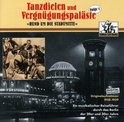 Tanzdielen & Vergnügungspaläste Vol.1