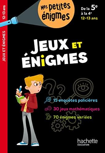 Jeux et énigmes, de la 5e à la 4e, 12-13 ans