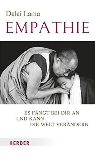 Empathie - Es fängt bei dir an und kann die Welt verändern