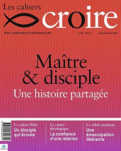 Cahiers Croire - janvier 2018 N° 315