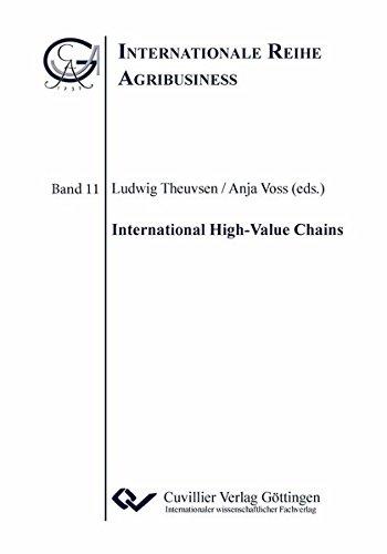 International High-Value Chains (Internationale Reihe Agribusiness)