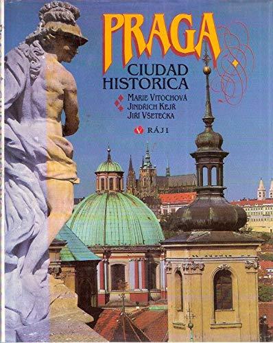 PRAGA CIUDAD HISTORICA