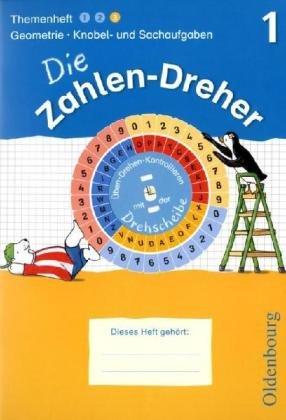 Die Zahlen-Dreher 1. Geometrie / Knobel- und Sachaufgaben