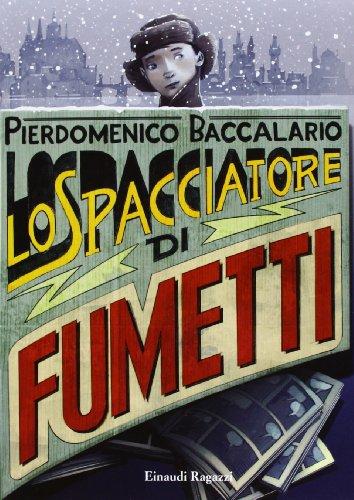 Lo spacciatore di fumetti