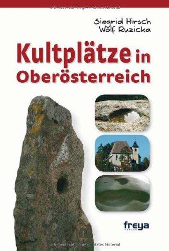 Kultplätze in Oberösterreich