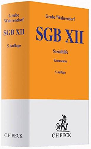 SGB XII: Sozialhilfe mit Asylbewerberleistungsgesetz (Gelbe Erläuterungsbücher)