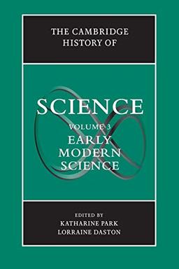 The Cambridge History of Science: Volume 3, Early Modern Science