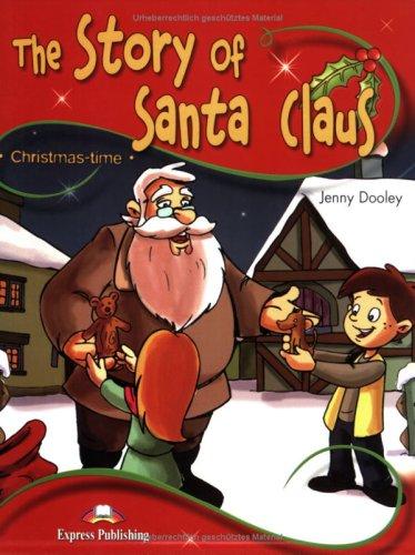 The Story of Santa Claus - Pupil's Book