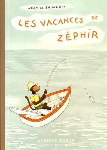 Les vacances de Zéphir