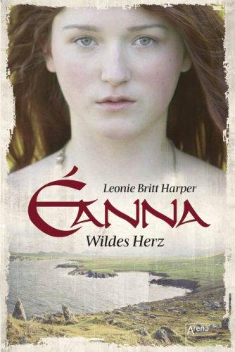 Éanna - Wildes Herz