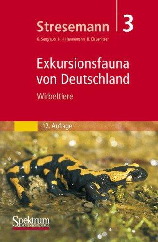 Stresemann - Exkursionsfauna von Deutschland. Band 3: Wirbeltiere