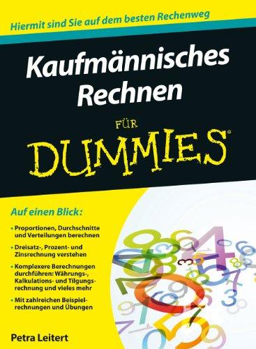 Kaufmännisches Rechnen für Dummies (Fur Dummies)