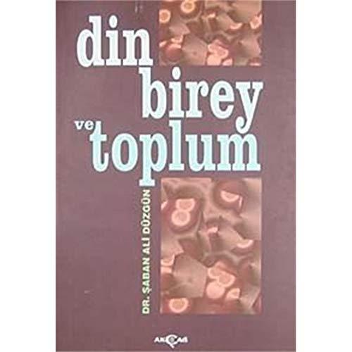 DİN BİREY VE TOPLUM