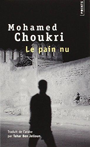 Le pain nu : récit autobiographique