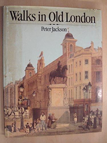 Walks in Old London