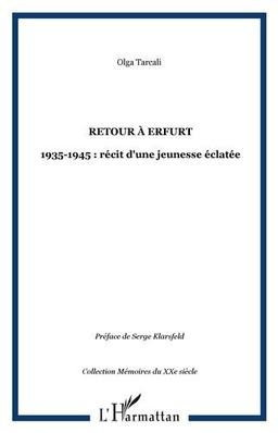 Retour à Erfurt : 1935-1945, récit d'une jeunesse éclatée