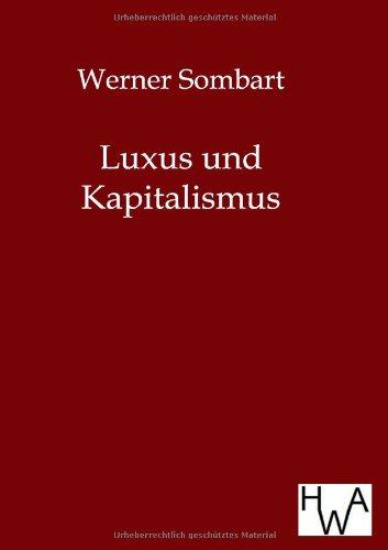 Luxus und Kapitalismus