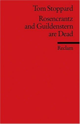 Rosencrantz and Guildenstern are Dead: (Fremdsprachentexte)