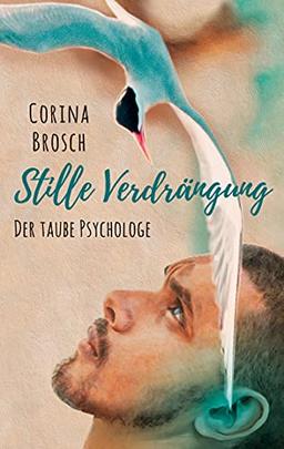 Stille Verdrängung: Der taube Psychologe