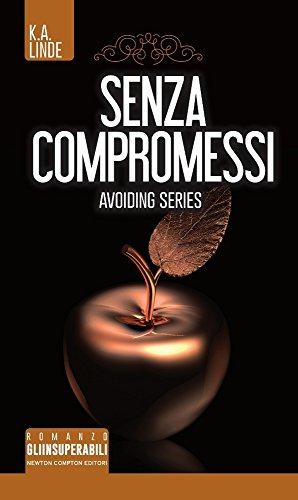 Senza compromessi. Avoiding series