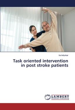 Task oriented intervention in post stroke patients: DE