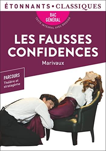 Les fausses confidences : bac général : parcours théâtre et stratagème