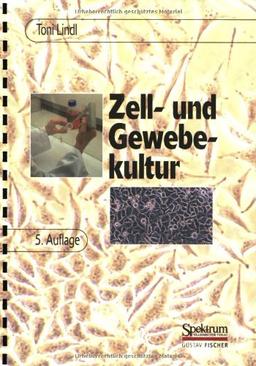 Zell- und Gewebekultur