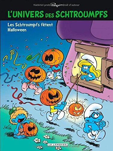 L'univers des Schtroumpfs. Vol. 5. Les Schtroumpfs fêtent Halloween