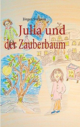 Julia und der Zauberbaum