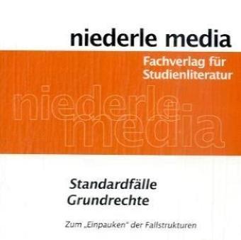 Audio-CD Standardfälle Grundrechte: Zum "Einpauken" der Fallstrukturen