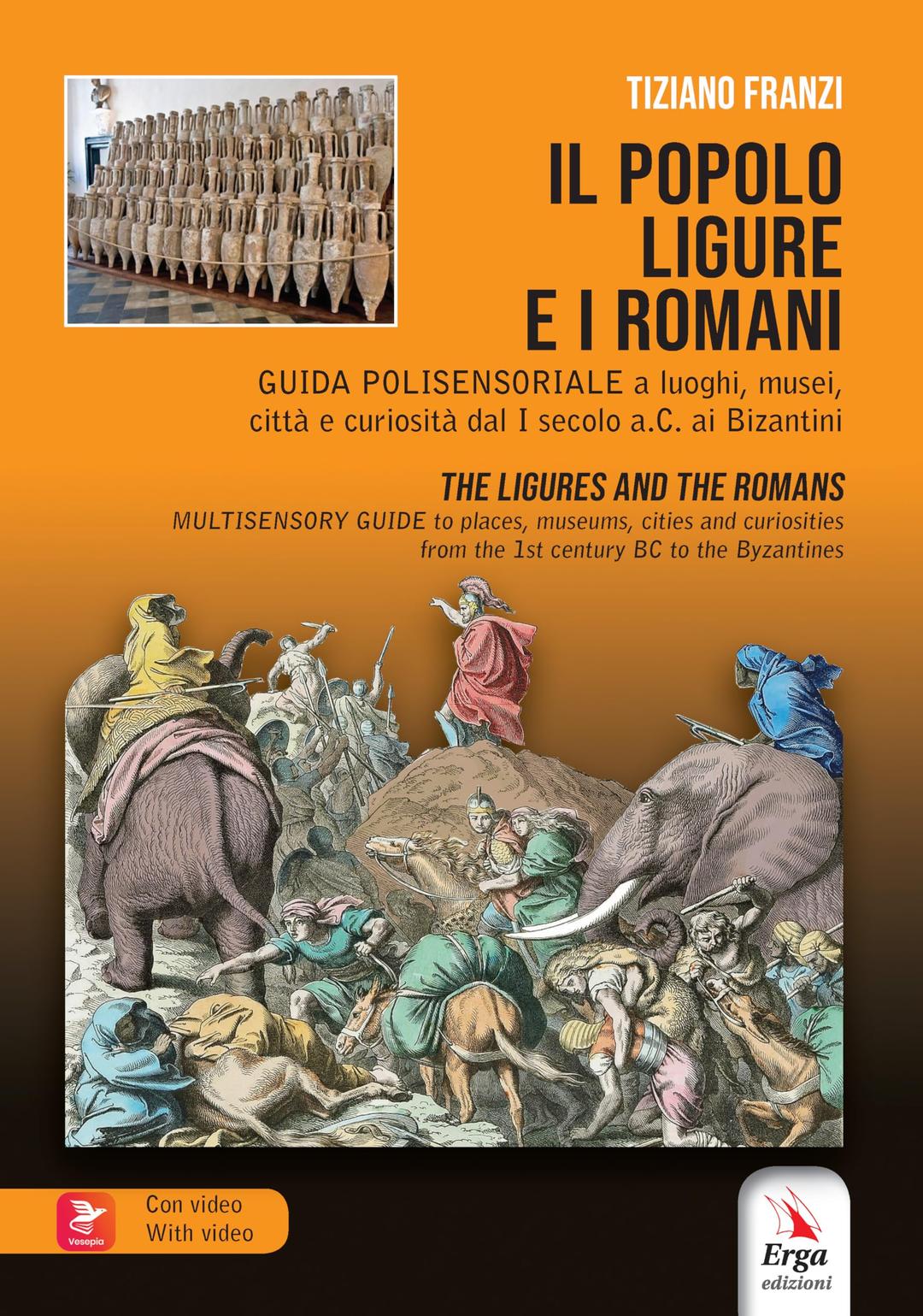 Il popolo ligure e i Romani-The ligures and the Romans. Con Contenuto digitale per accesso online