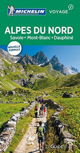 Alpes du Nord : Savoie, Mont-Blanc, Dauphiné