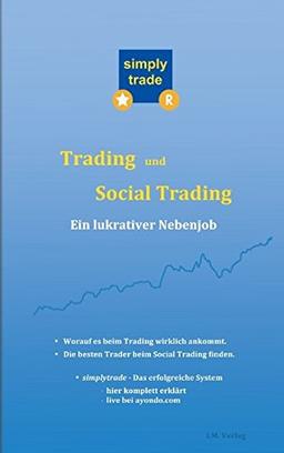 Trading und Social Trading: Ein lukrativer Nebenjob