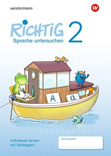 RICHTIG Sprache untersuchen - Ausgabe 2018: Übungsheft 2