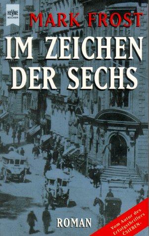 Im Zeichen der Sechs.