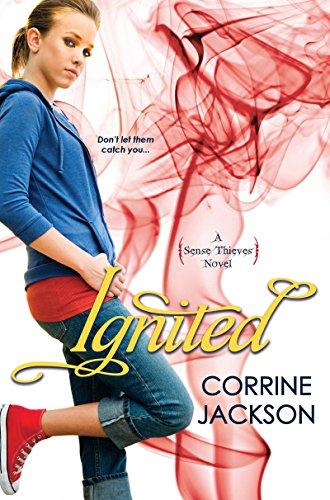 Ignited (Sense Thieves, Band 3)