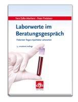 Laborwerte im Beratungsgespräch: Patienten fragen - Apotheker antworten