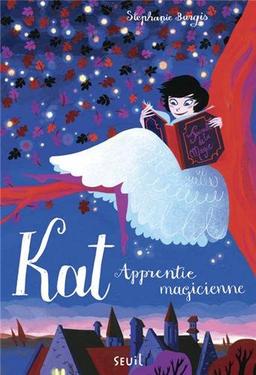 Kat, apprentie magicienne. Vol. 1